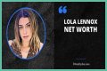 Lola Lennox Wiki, Biography, Net Worth, Boyfriend, Age, Height