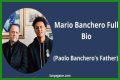 Mario Banchero Bio, Age & Facts About Paolo Banchero’s Father