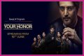 Watch Your Honor Streaming Online